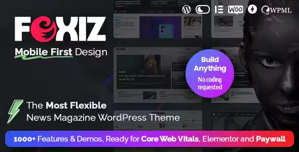 Foxiz – Newspaper News & Magazine WordPress Foxiz – Newspaper News & Magazine Theme